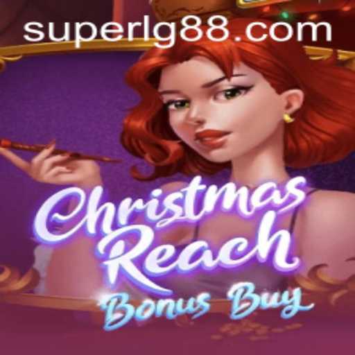 Experience the Thrill of ChristmasReachBonusBuy with SuperLG Features