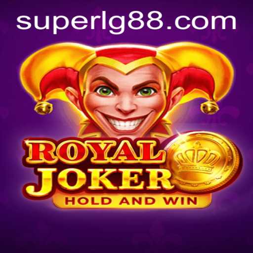 Discover the Thrills of RoyalJoker: A Dive into SuperLG